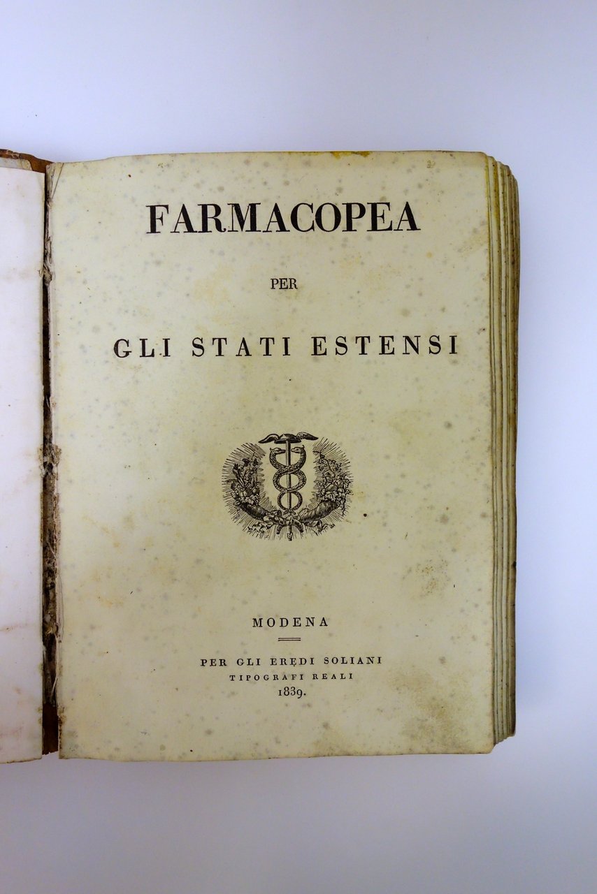 Farmacopea per gli Stati Estensi Eredi Soliani Modena 1839 Raro