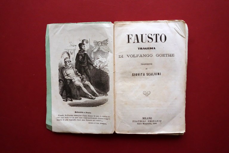 Faust Wolfgang Goethe Ferrario Milano 1870ca. Edizione Popolare