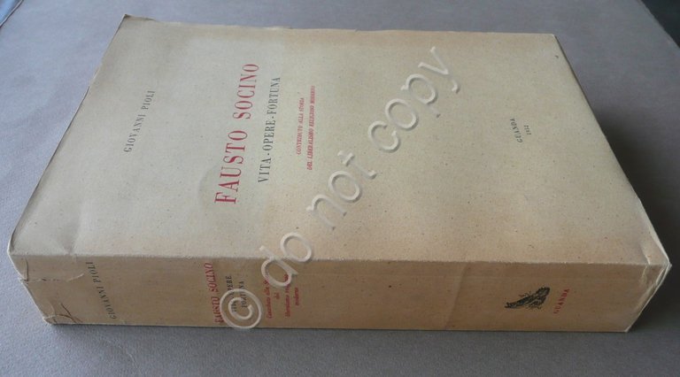 Fausto Socino Vita Opere Fortuna Giovanni Pioli Guanda 1952 Fascetta … | Immagine Gallery 2