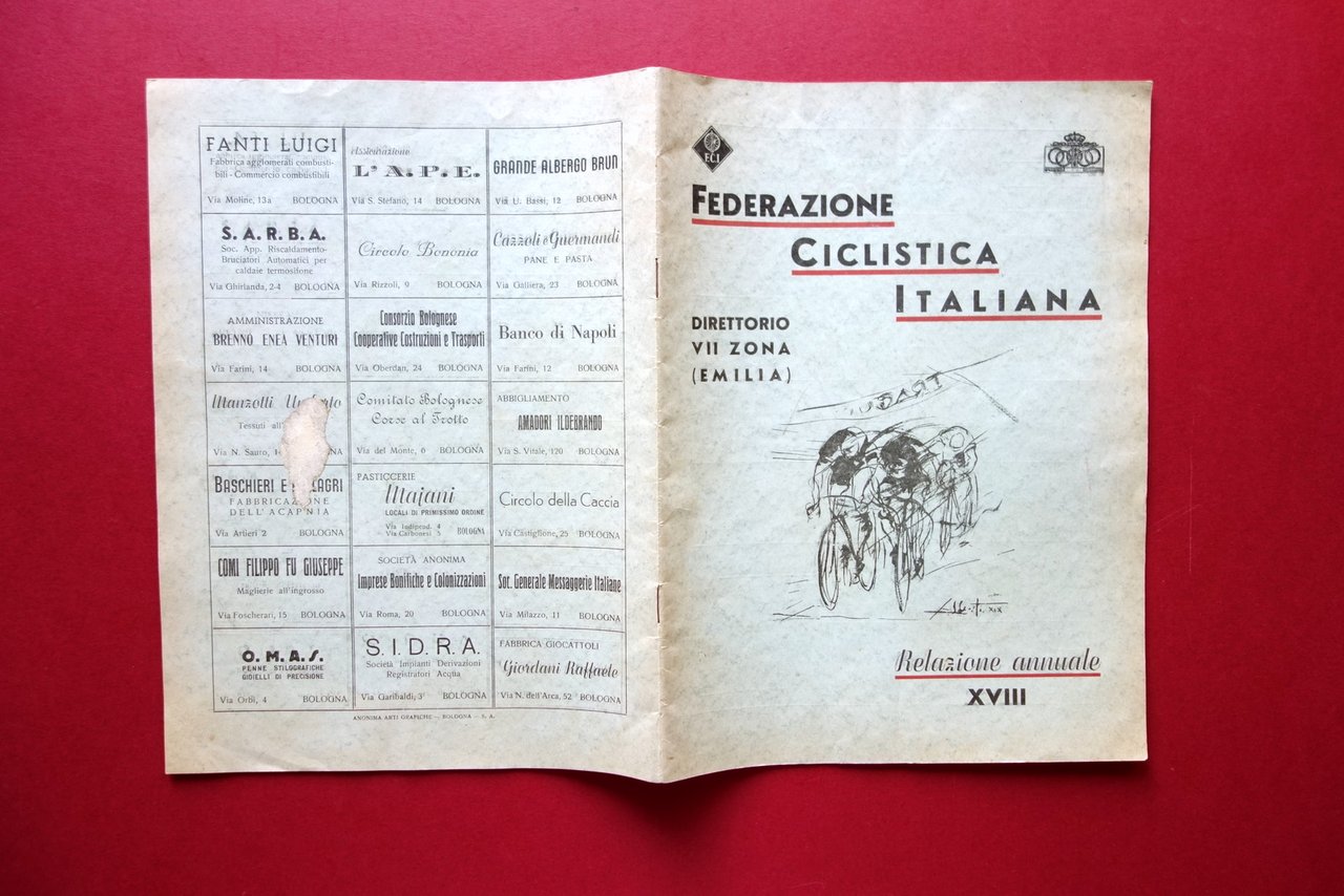 Federazione Ciclistica Italiana Relazione Annuale 1940 Direttorio Emilia