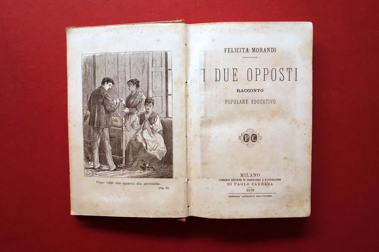 Felicita Morandi i Due Opposti Racconto Popolare Carrara Milano 1875 …