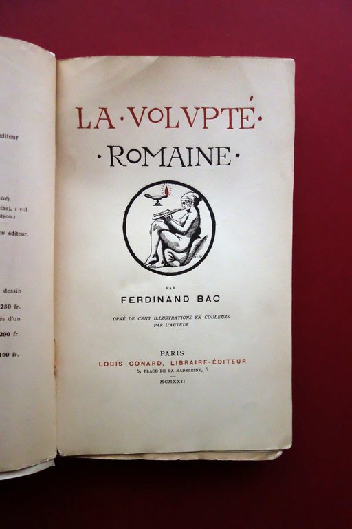 Ferdinand Bac La VoluptÈ Romaine Orne de 100 Illustrations Conard …