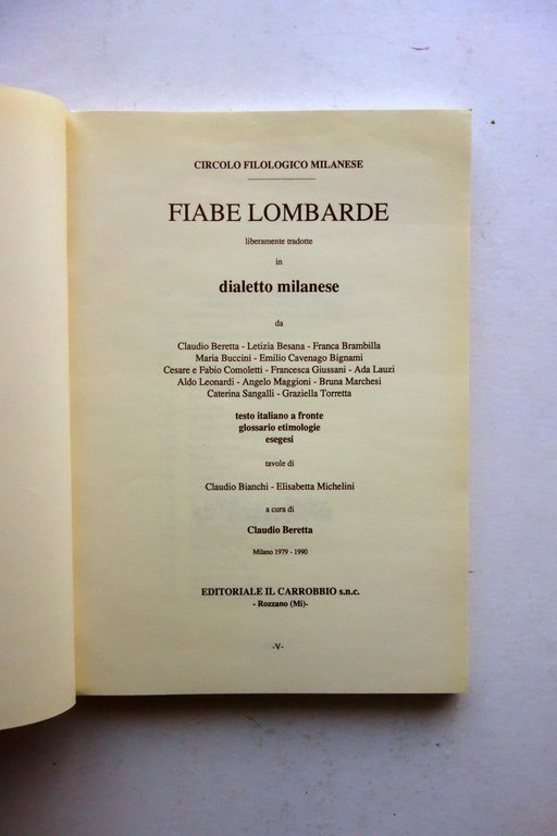 Fiabe Lombarde Liberamente Tradotte in Dialetto Milanese Il Carrobbio 1990