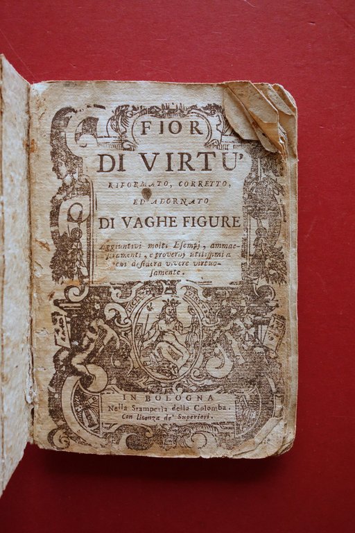 Fior di Virtù Riformato Corretto Adornato di Vaghe Figure Colomba … | Immagine Gallery 5