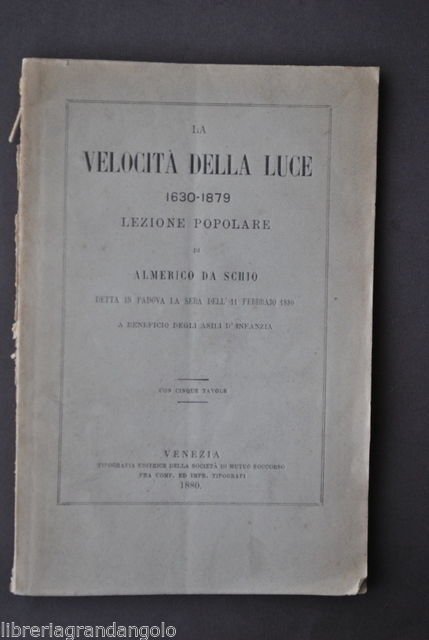 Fisica Almerico Da Schio Velocit‡ Luce Beneficio Asili Infanzia Padova …