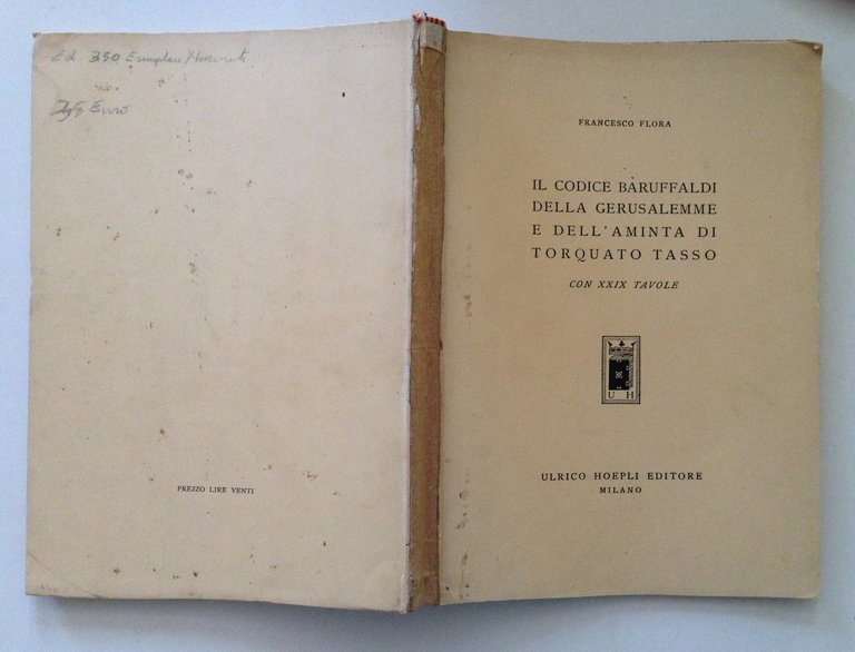 FLORA IL CODICE BARUFFALDI DELLA GERUSALEMME E DELL'AMINTA DI TORQUATO …