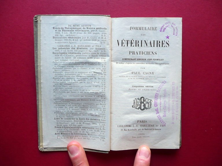 Formulaire des Veterinaires Praticiens Paul Cagny Bailliere Paris 1904