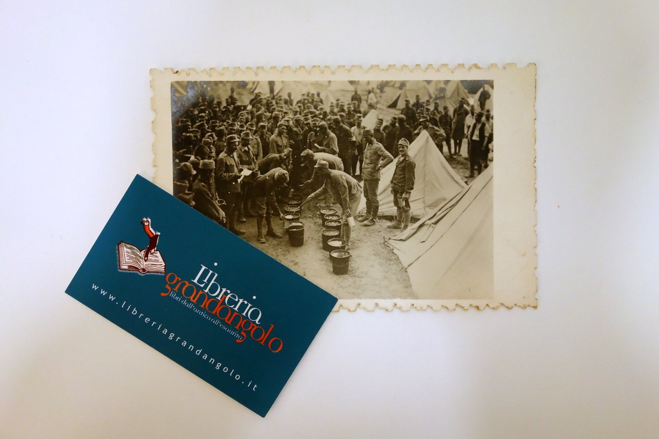 Fotocartolina Originale WW1 Prigionieri al Rancio Campo 1° Guerra Mondiale