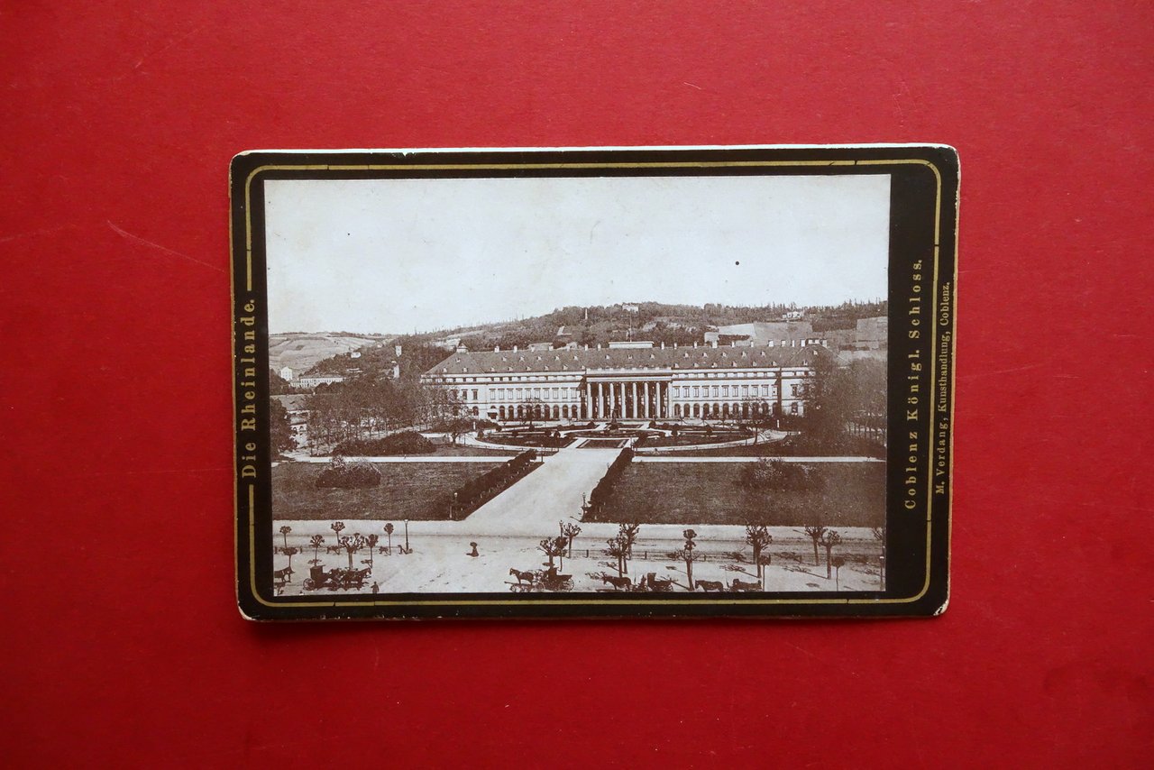 Fotografia Originale Coblenz Coblenza Konigl. Schloss Rheinlande Verdang 1880ca.