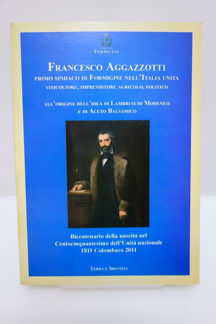 FRANCESCO AGAZZOTTI SINDACO DI FORMIGINE LAMBRUSCO ACETO BALSAMICO FANGAREZZI | Immagine principale