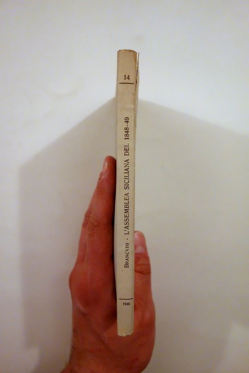 Francesco Brancato L'Assemblea Siciliana del 1848-49 Sansoni Firenze 1946
