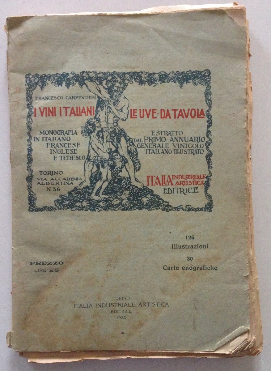 Francesco Carpentieri I Vini Italiani Le Uve da Tavola Annuario …