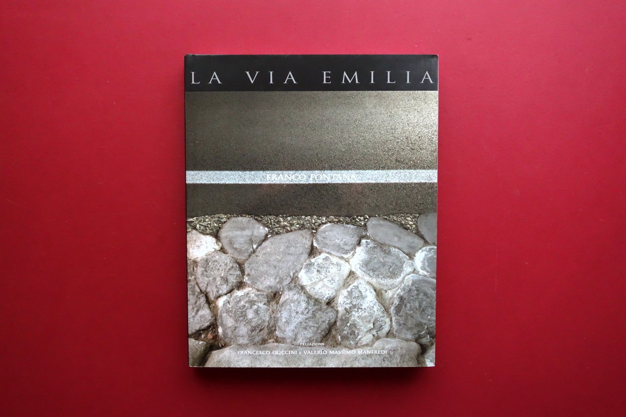 Franco Fontana La Via Emilia Guccini Atlante 2006 Fotografia Originale … | Immagine principale