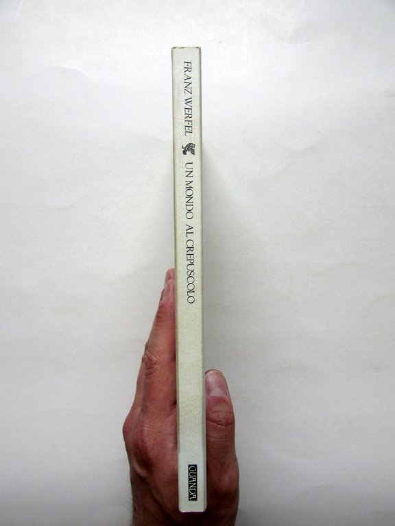 Franz Werfel Un Mondo al Crepuscolo Guanda Parma 1994 con …
