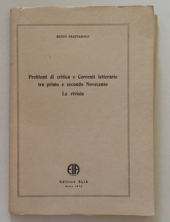 Frattarolo Problemi di Critica e Correnti Letterarie tra Primo e …