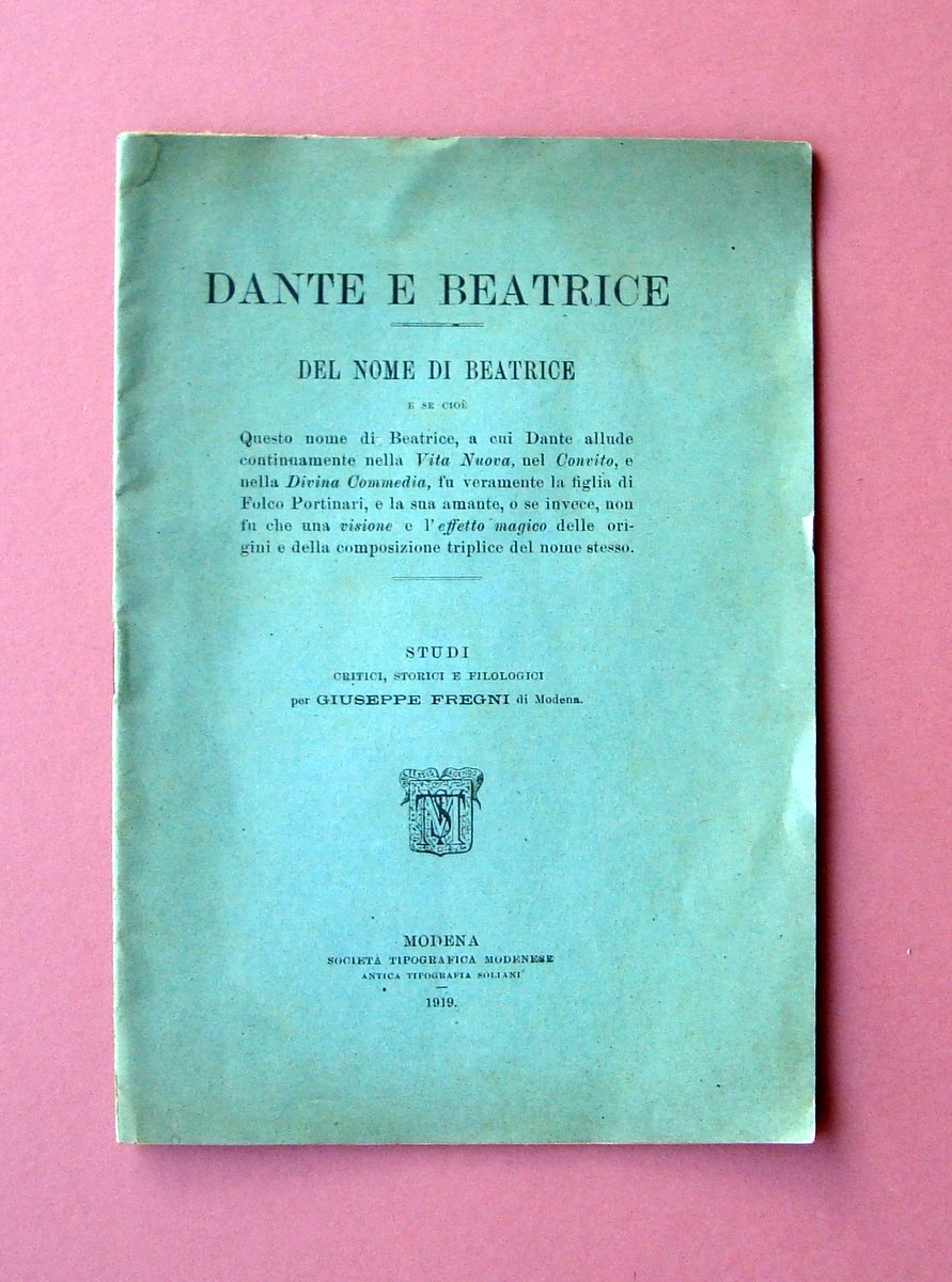 Fregni Dante e Beatrice Del Nome di Beatrice studio storico …