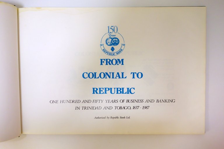 From Colonial to Republic 150 Years of Business in Trinidad …