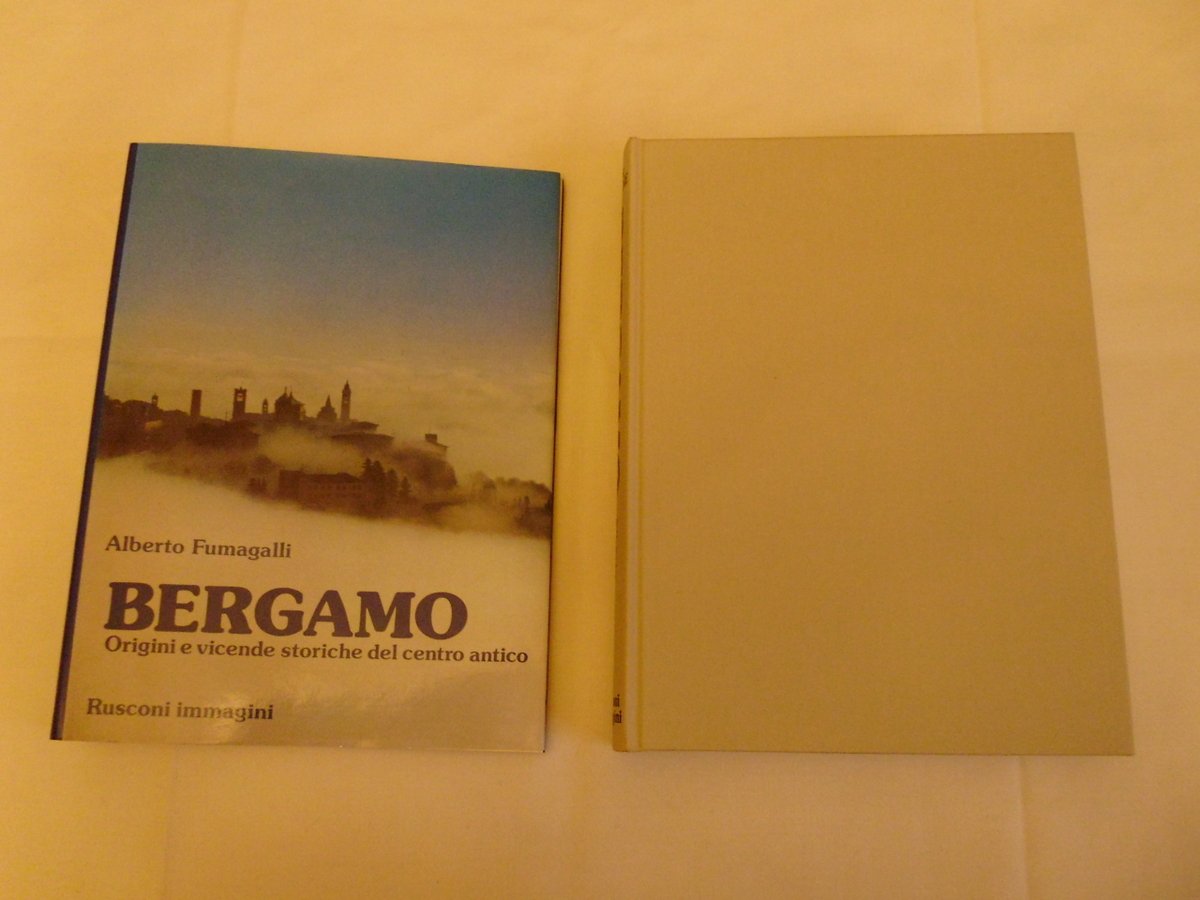 Fumagalli Alberto Bergamo Rusconi Libri 1981