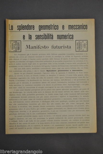 Futurismo Marinetti Manifesto Splendore Meccanico Lacerba Taveggia 1914