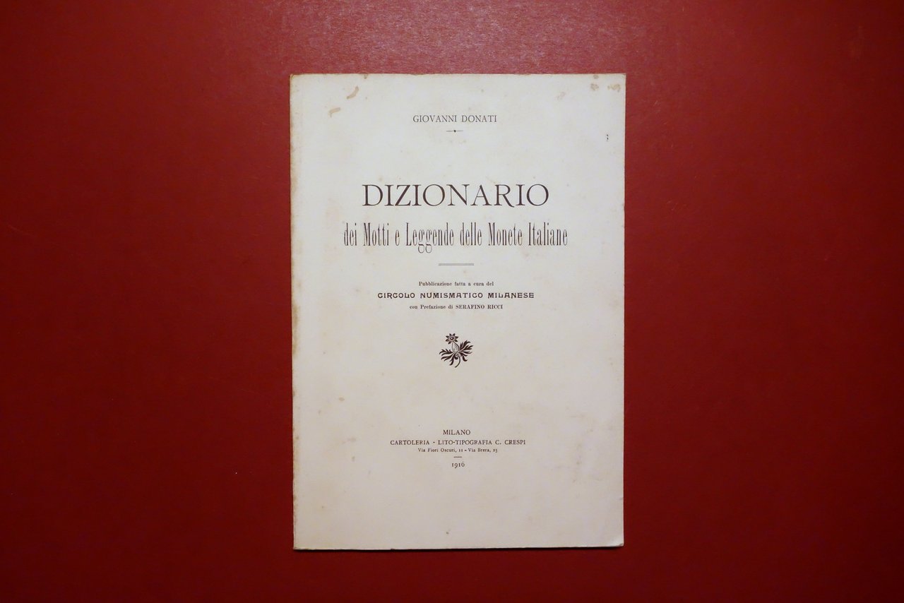 G. Donati Dizionario dei Motti e Leggende delle Monete Italiane …