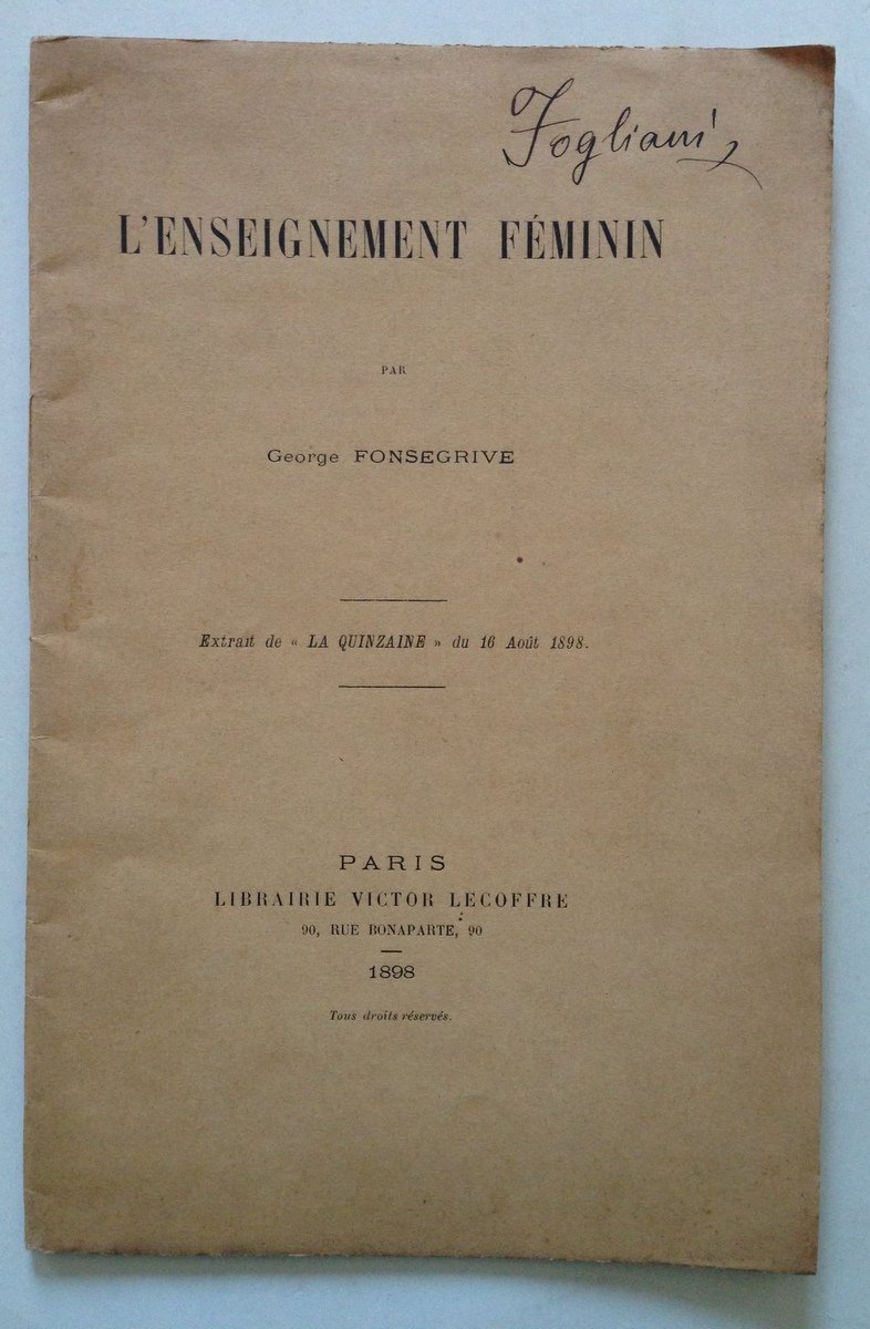 G Fonsegrive L'Enseignement FÈminin Femminismo Librairie V Lecoffre Paris 1898