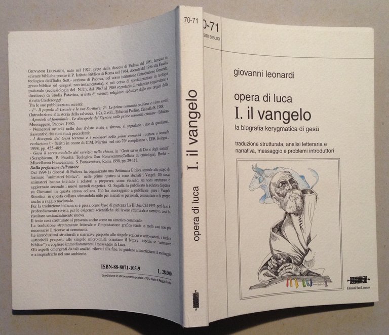 G. Leonardi Opere di Luca Il Vangelo La Biografia Kerygmatica …