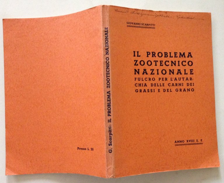 G. Scarpitti Il Problema Zootecnico Nazionale Fulcro per l'Autarchia delle …
