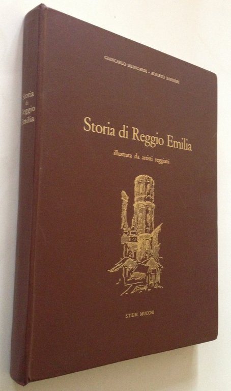 G. Silingardi A. Barbieri Storia di Reggio Emilia Illustrata STEM …