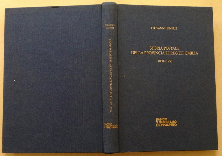 G. Zinelli Storia Postale Della Provincia di Reggio Emilia 1860 …