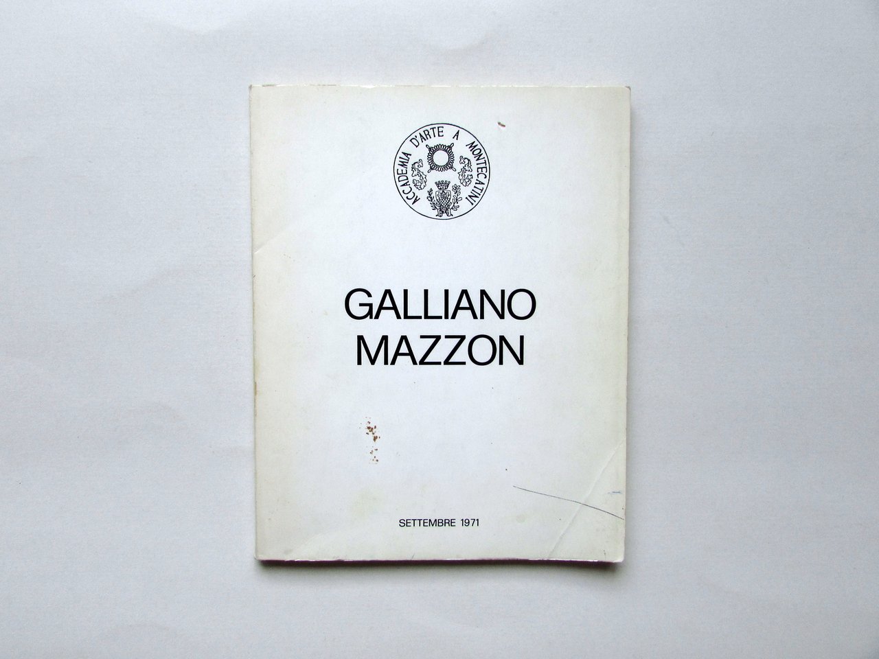 Galliano Mazzon Catalogo Mostra Antologica Montecatini Terme 1971 Pittura