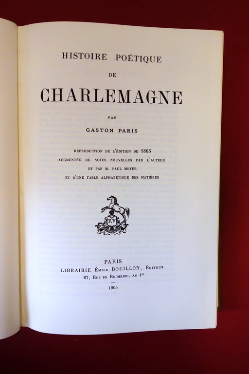 Gaston Paris Histoire Poetique de Charlemagne Slatkine Geneve 1974 Anastatica