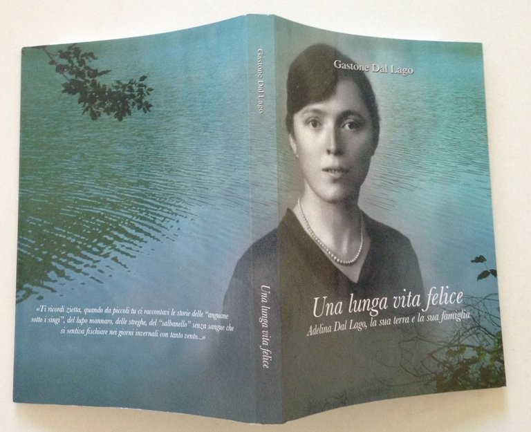 Gastone Dal Lago Una Lunga Vita Felice Adelina Dal Lago … | Immagine Gallery 2