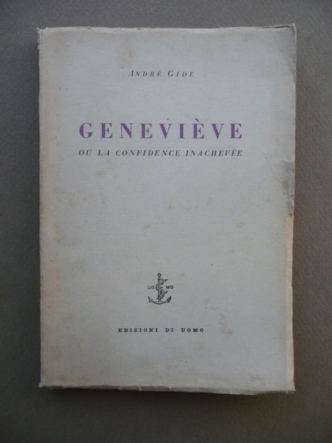 Genevieve Andre Gide Edizioni Uomo 1944 Letteratura Francese Romanzo Prosa