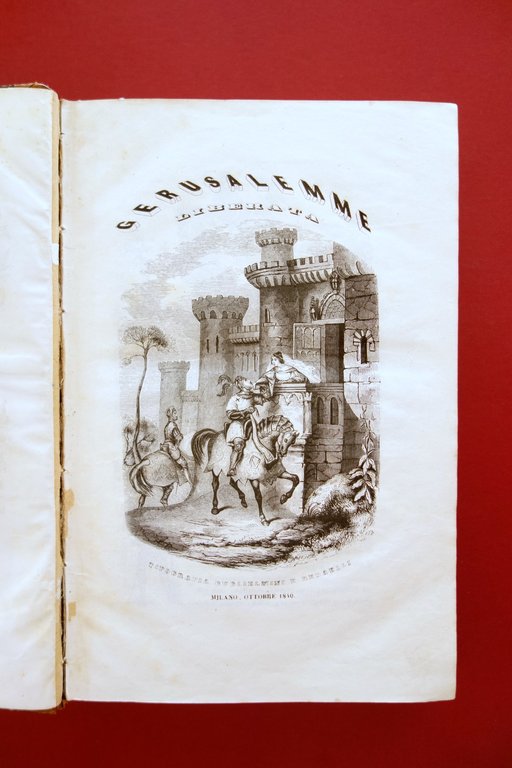 Gerusalemme Liberata Torquato Tasso Guglielmini e Redaelli Milano 1840 | Immagine Gallery 2