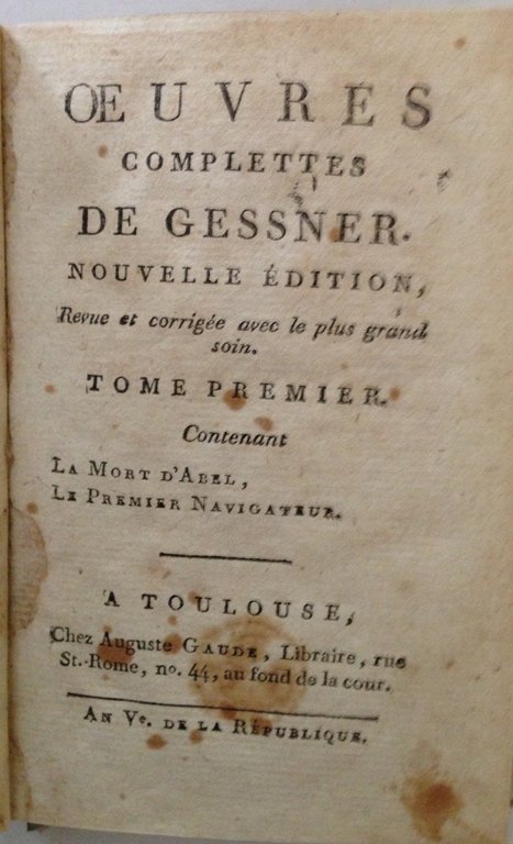 GESSNER OEUVRES COMPLETTES 3 VOLUMI TOULOUSE AUGUSTE GAUDE S.D.1797