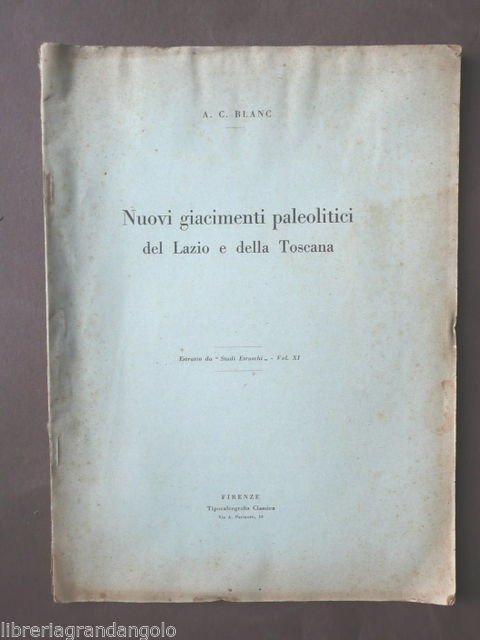 Giacimenti paleolitici Toscana Lazio Blanc 1940 Massaciuccoli Borghetto Polidoro