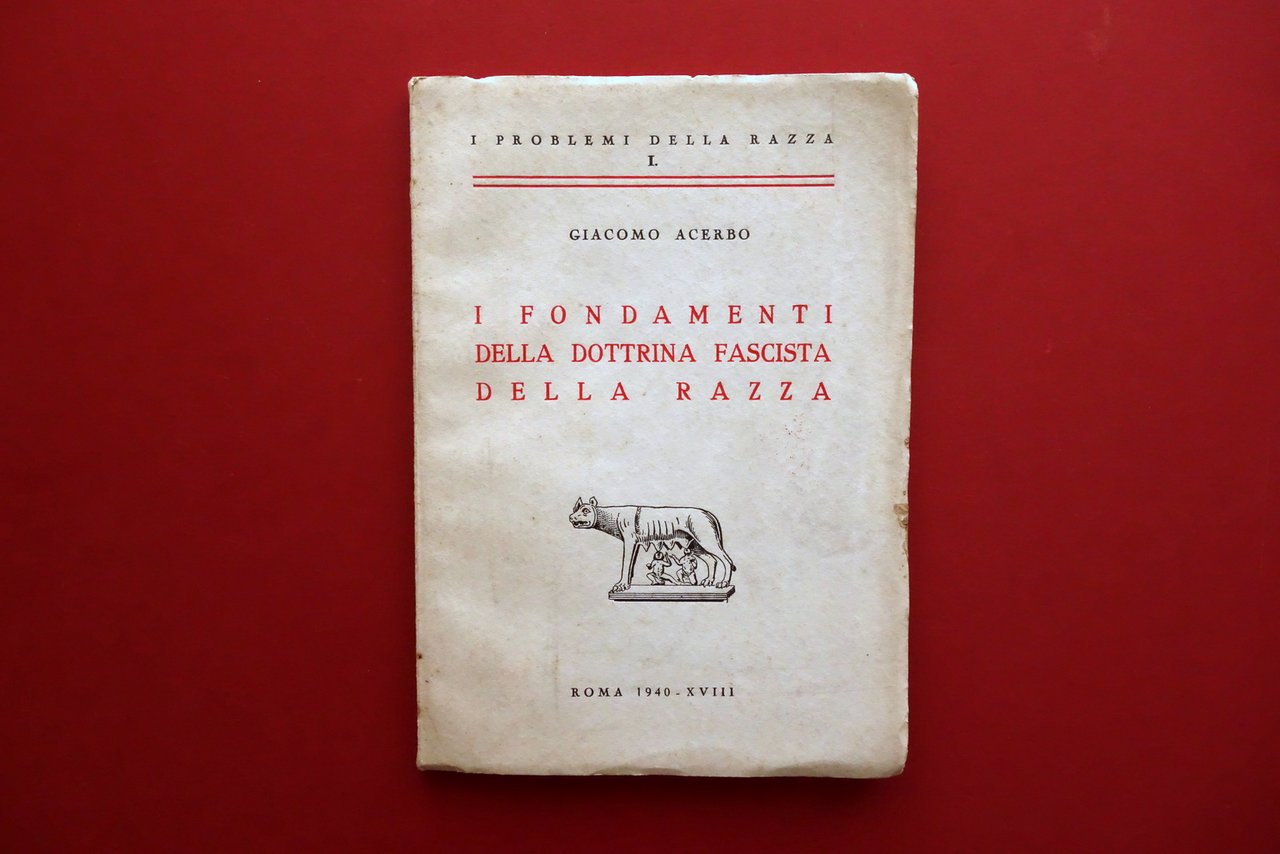 Giacomo Acerbo i Fondamenti della Dottrina Fascista della Razza Roma … | Immagine principale