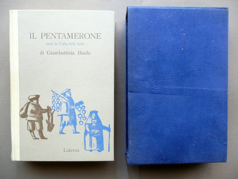 Giambattista Basile Il Pentamerone ossia La Fiaba delle Fiabe Laterza 1957