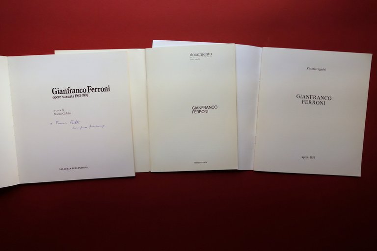 Gianfranco Ferroni Tre Cataloghi 1974-1991 Galleria Bellinzona Forni Documenta