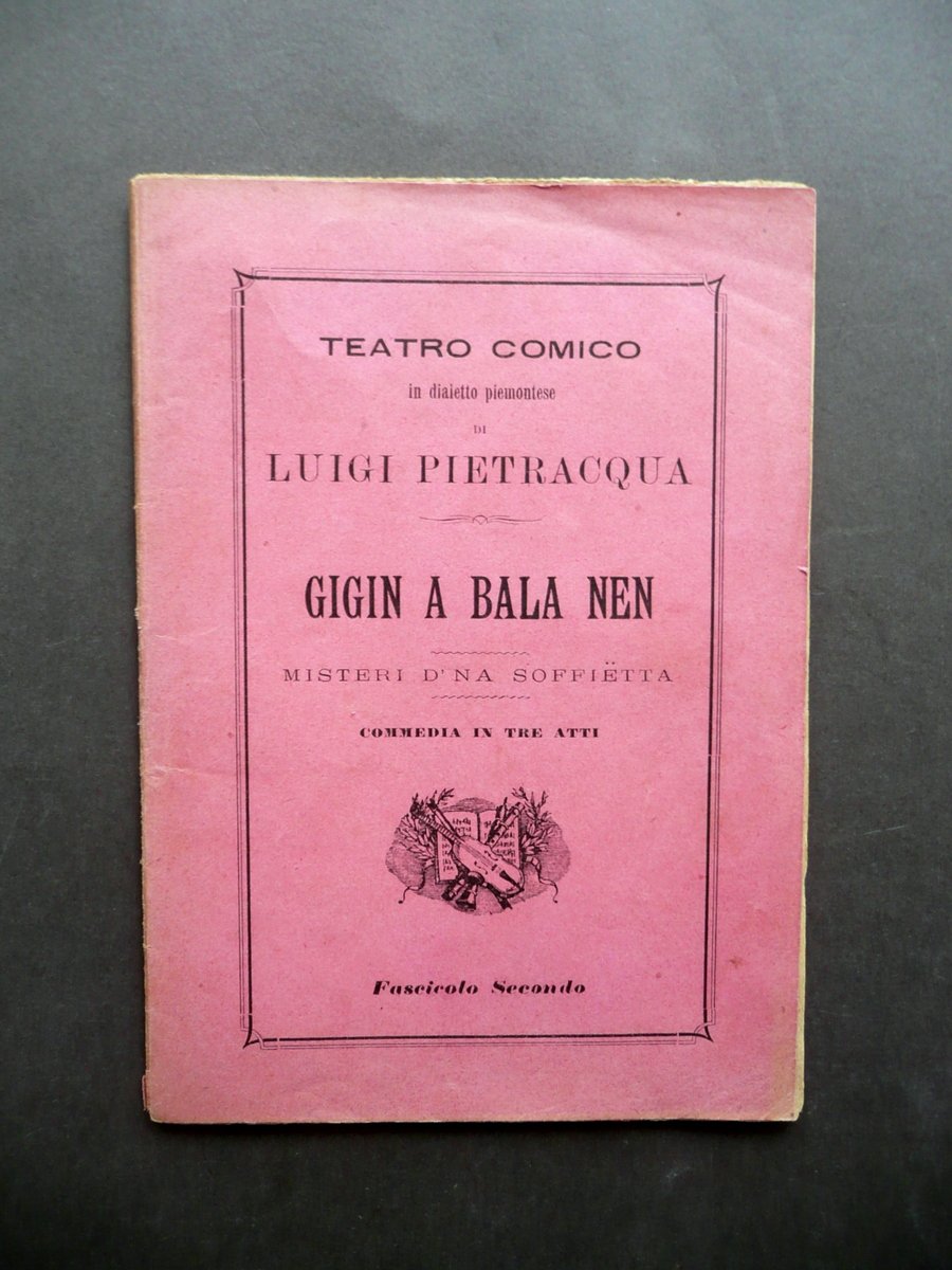 Gigin a Bala Nen Misteri d'na Soffietta Commedia Dialetto Piemontese …