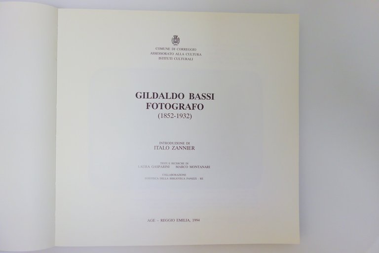 GILDALDO BASSI FOTOGRAFO CORREGGIO 1859-1932 AGE REGGIO EMILIA 1994 ZANNIER …