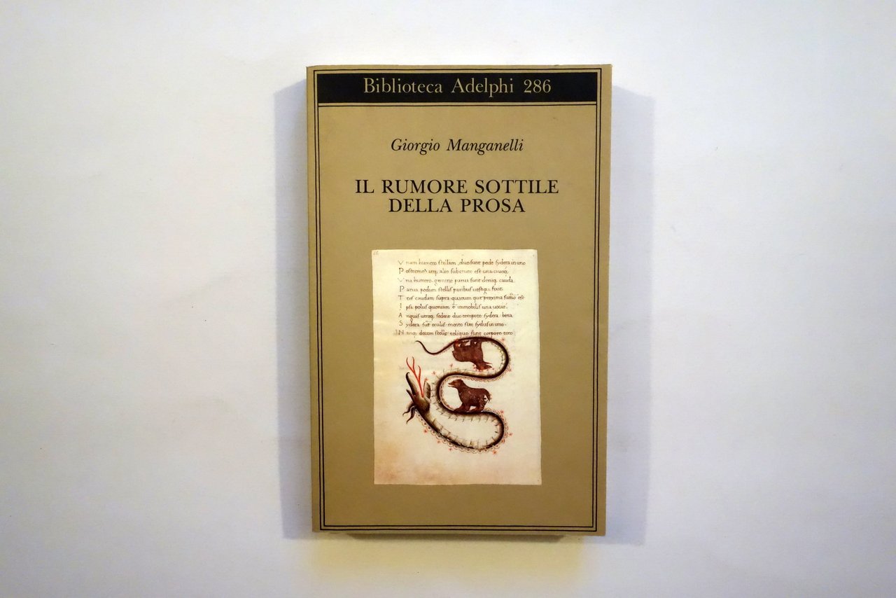 Giorgio Manganelli il Rumore Sottile della Prosa Adelphi 1994 1∞ …