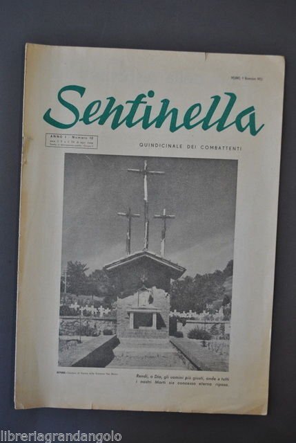 Giornali Repubblica Sociale Sentinella Combattenti Divisione San Marco 1953 | Immagine principale