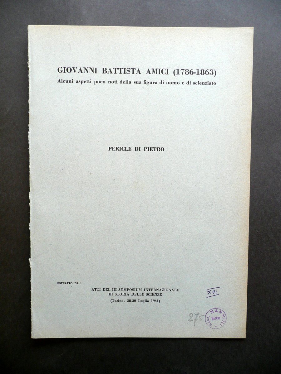 Giovanni Battista Amici Aspetti Poco Noti Pericle di Pietro Torino …