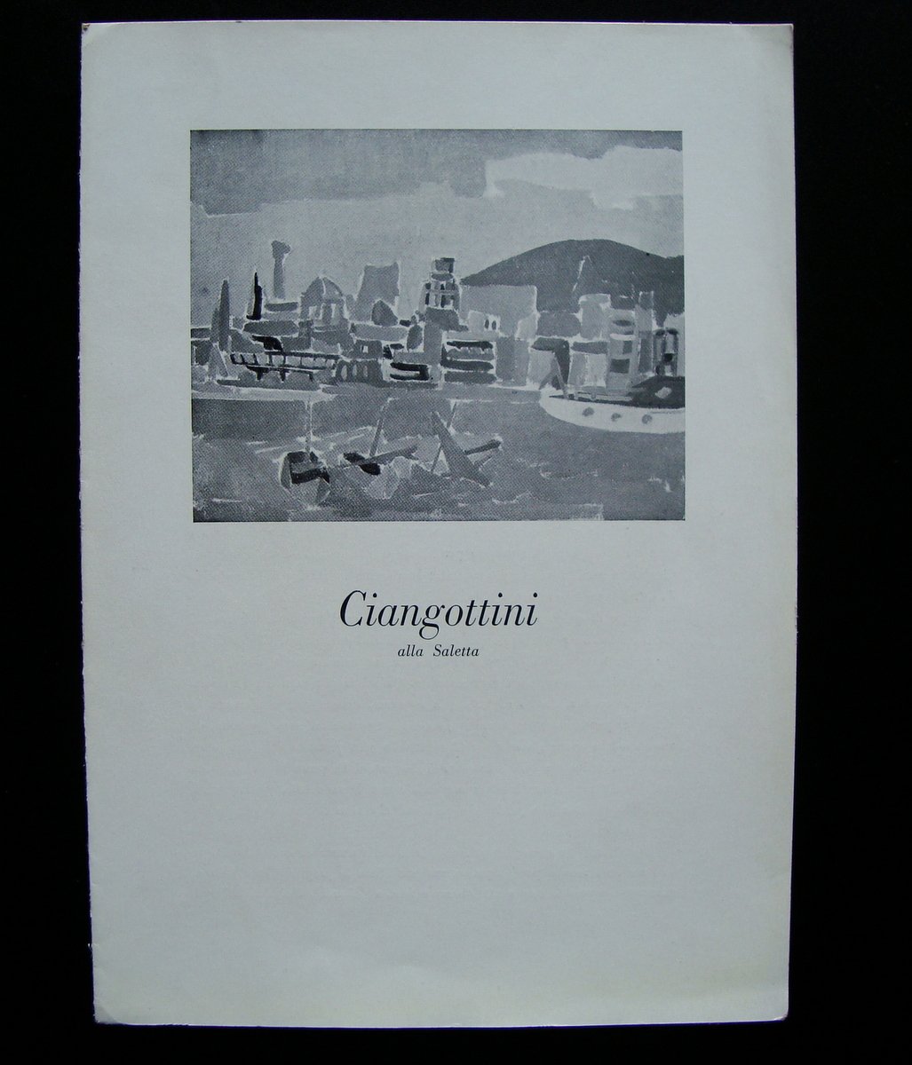 Giovanni Ciangottini Alla Saletta Maurizio Calvesi 1956 Modena Ed Bassi …