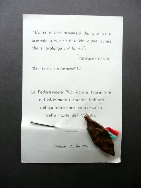 Giovanni Gentile Commemorazione MSI Firenze 1959 Ventennio Castelvetrano PNF