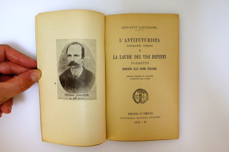 Giovanni Lanzalone L'Antifuturista Laude dei Visi Dipinti Guidetti Reggio Emilia