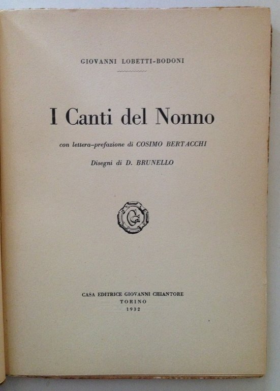 Giovanni Lobetti Bodoni I Canti del Nonno Giovanni Chiantore Ed …