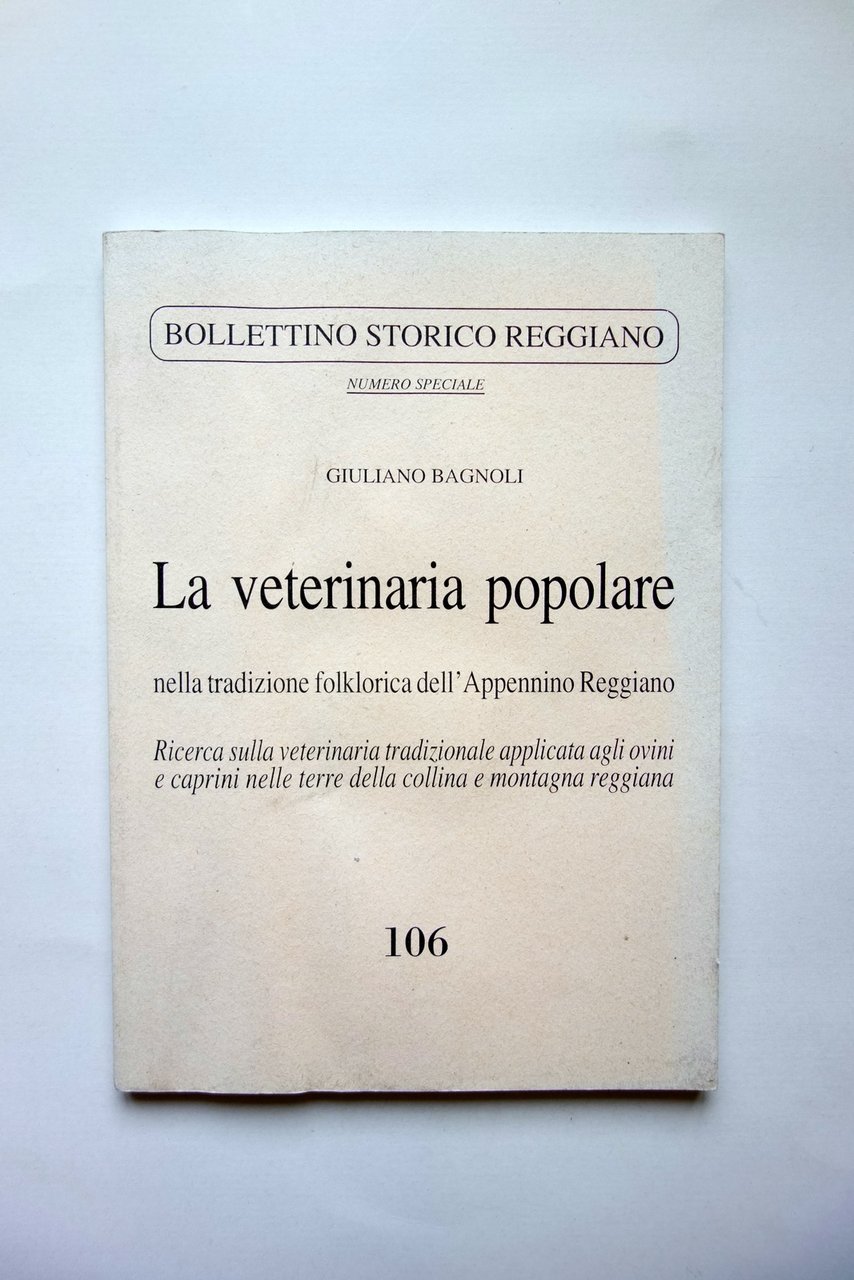 Giuliano Bagnoli La Veterinaria Popolare Appennino Reggiano Reggio Emilia 1999