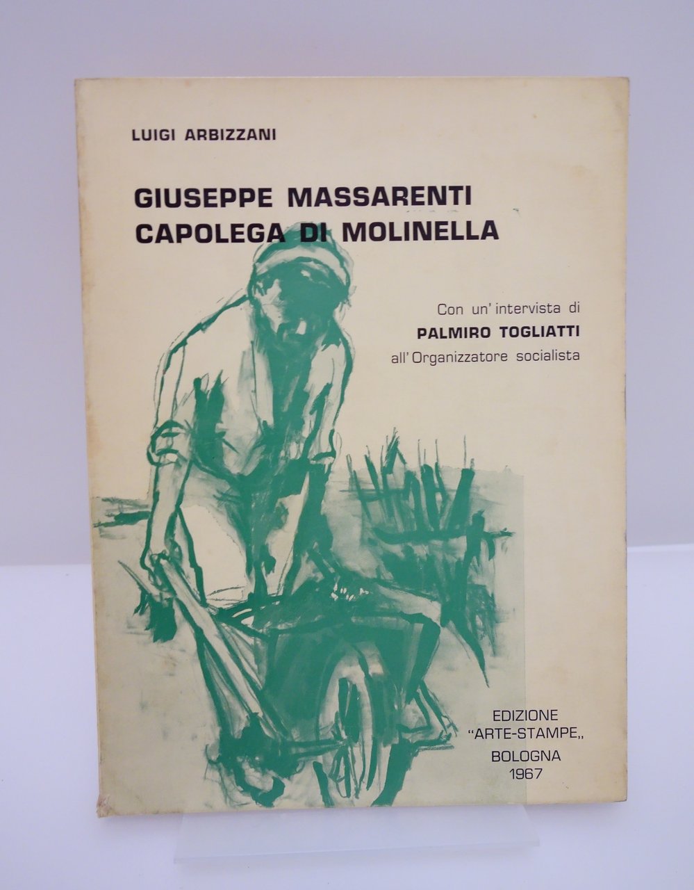 GIUSEPPE MASSARENTI CAPOLEGA DI MOLINELLA INTERVISTA TOGLIATTI ARBIZZANI 1967 | Immagine principale